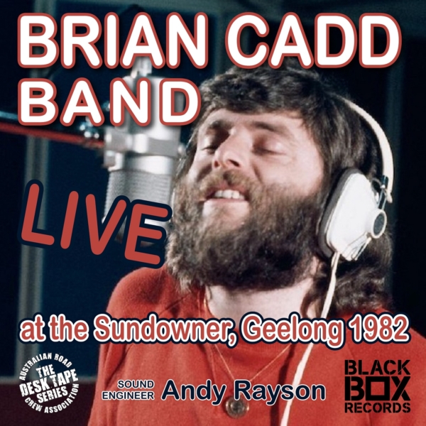 Brian Cadd special Aus Spectrum Show #729